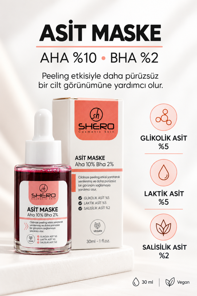 Shero Cosmetic Asit Maske AHA 10% BHA 2% Peeling 30 ml